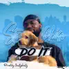 Starboi6kiss - Do It - Single